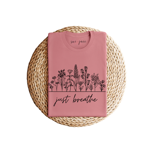 Just Breathe 100% Cotton Tee
