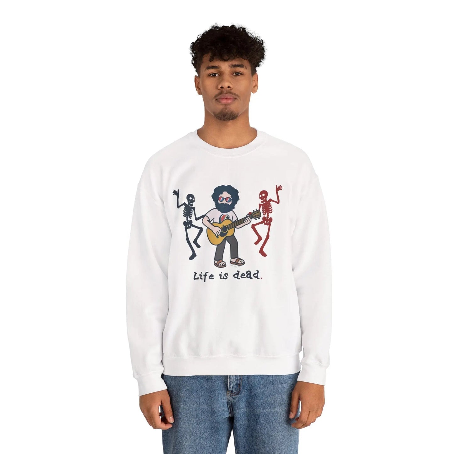 Life is dead. Crewneck Sweatshirt Heavy Blend Unisex Jerry's Jammin'