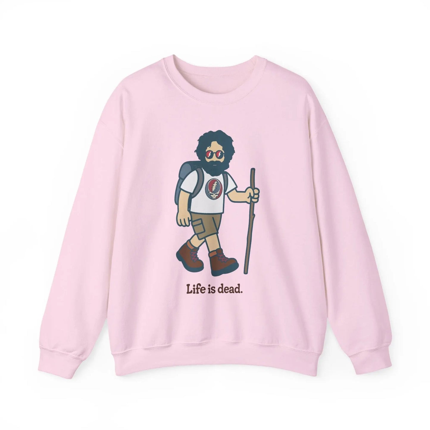 Life is dead. Crewneck Sweatshirt Unisex Heavy Blend Hikin' Jerry