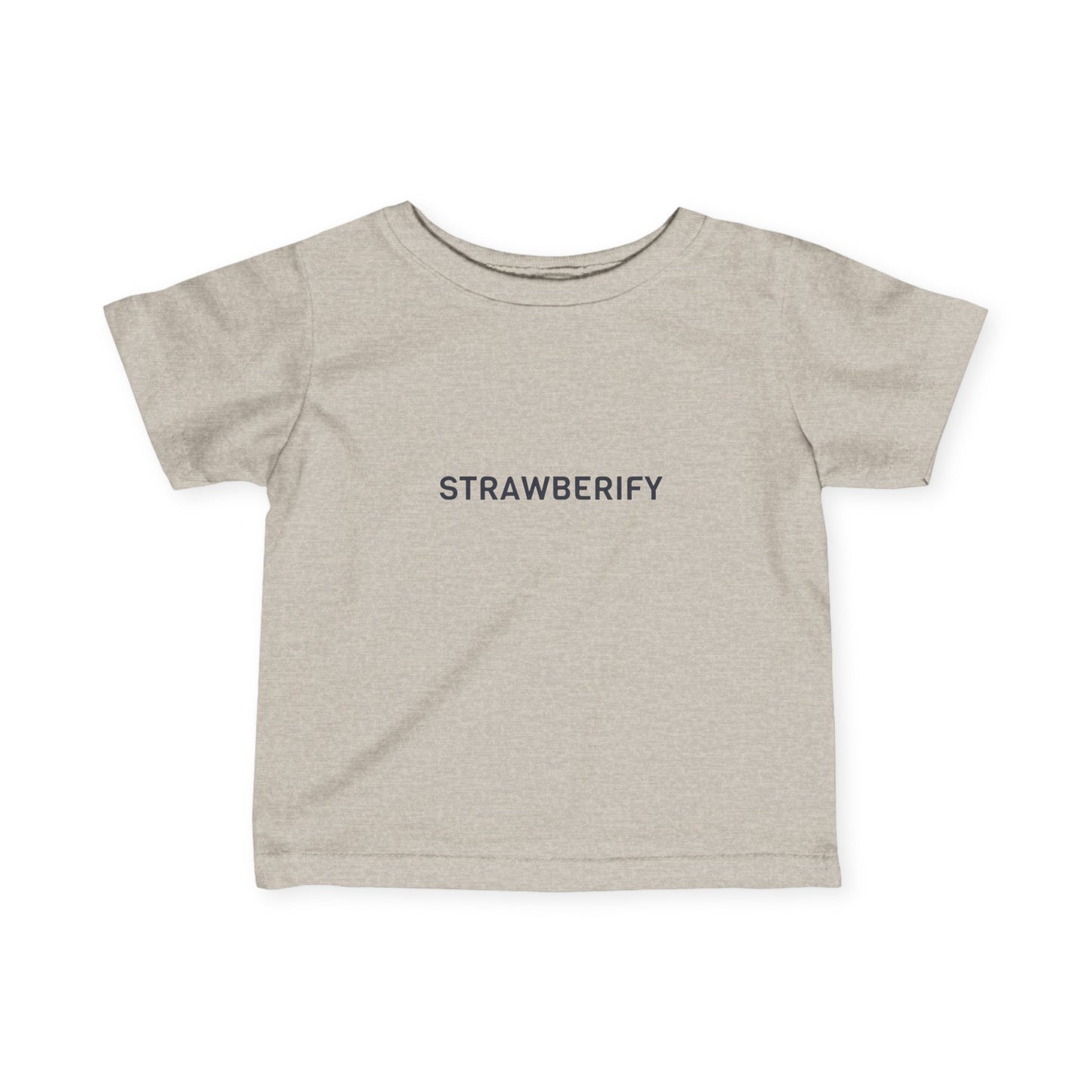 Cute Infant Tee Strawberify Baby T-Shirt