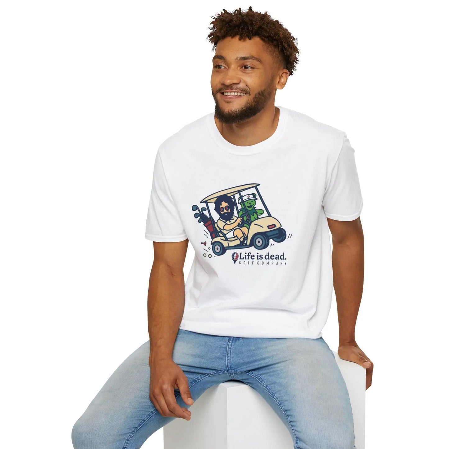 Life is Dead Soft-Style T-Shirt Joy Ridin' Jerry and The Bear Golf Company