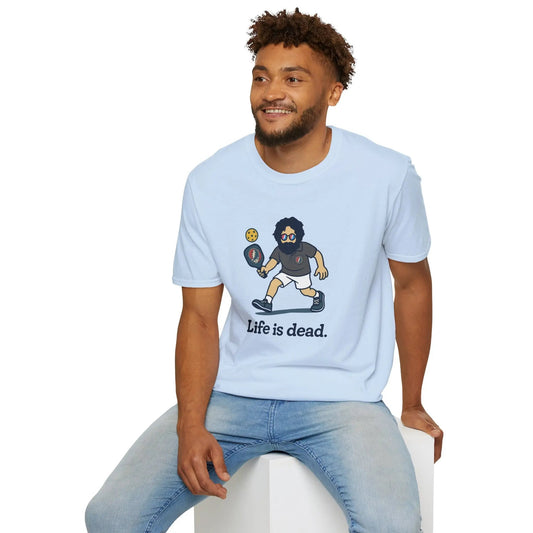 Life is Dead Jerry's In A Pickle T-Shirt Unisex Grateful Dead