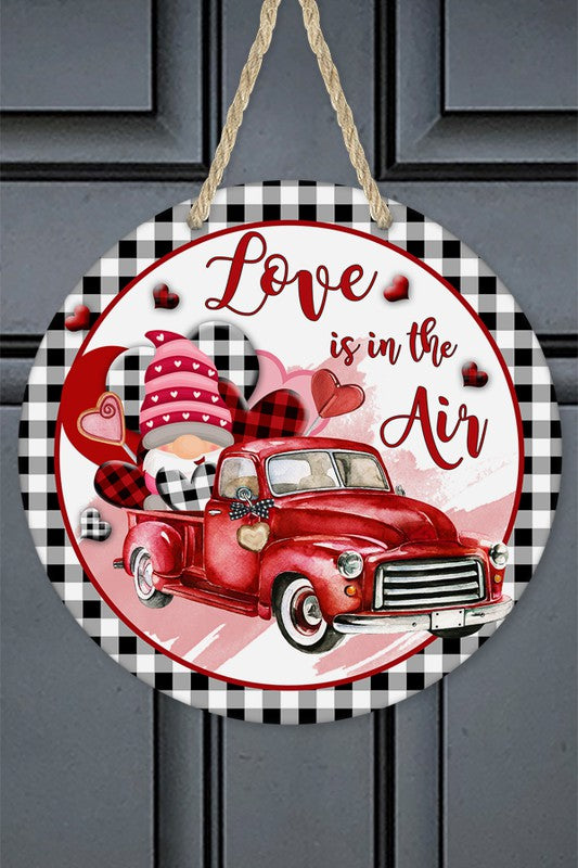 Valentines Day Love is in the Air Door Hanger MDF Wood Round
