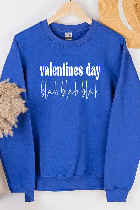 Valentines Day Blah Blah Blah Unisex Sweatshirt Gildan
