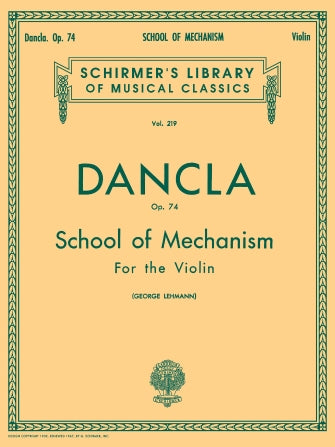 School of Mechanism Op. 74 Violin Sheet Music Schirmer Library of Classics