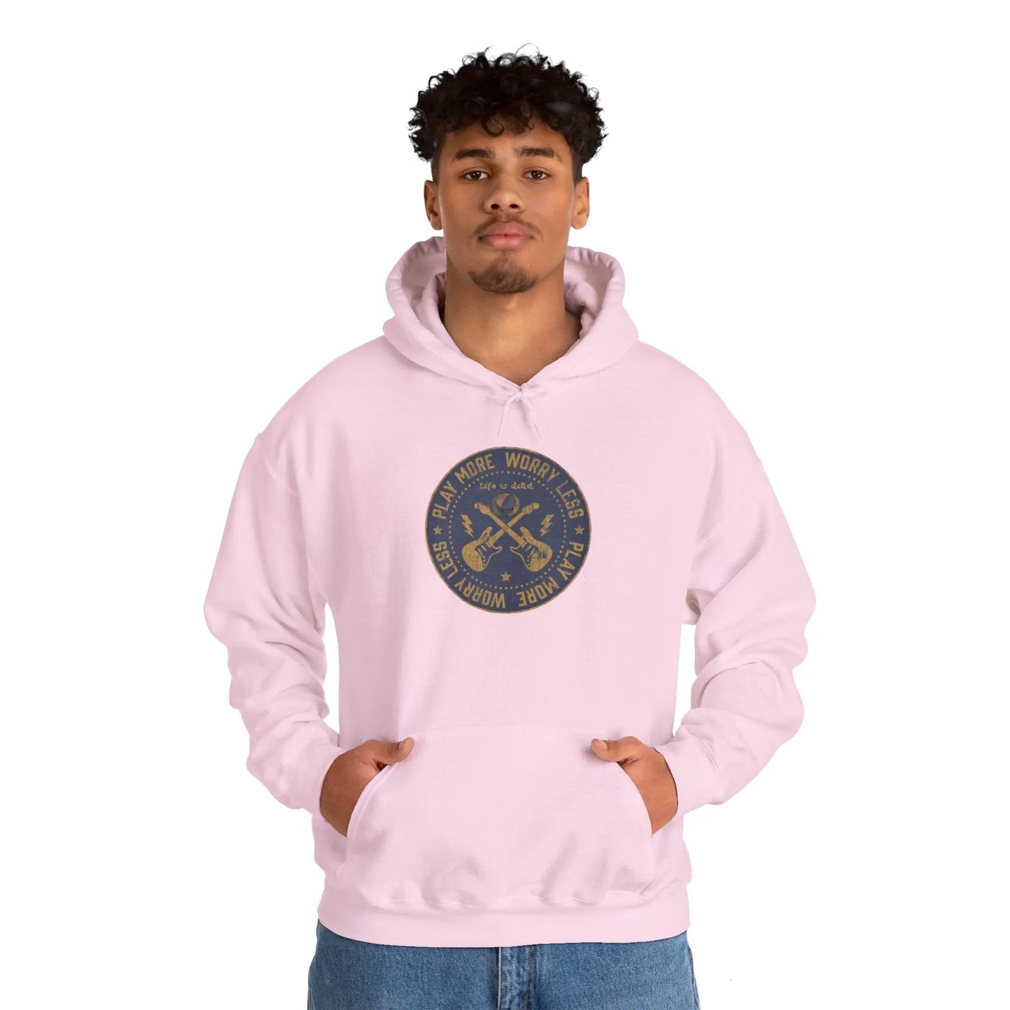 Life is dead Play More Worry Less Grateful Dead Unisex Hoodie