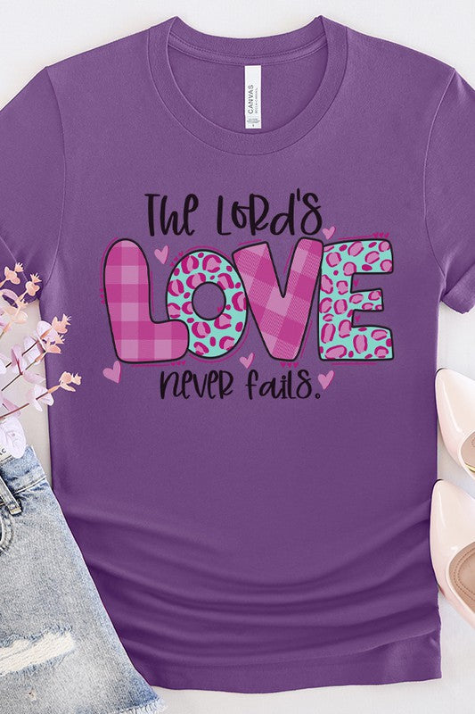 Valentine's Day Love Never Fails Tee Unisex T-Shirt Bella Canvas