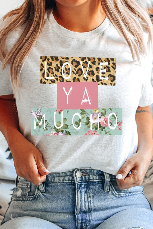 Valentine's Day Love Ya Mucho Graphic Tee Bella Canvas Unisex 3001