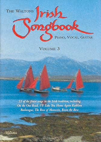 Irish Songbook Volume 3 Softcover Waltons Irish Music Books Waltons