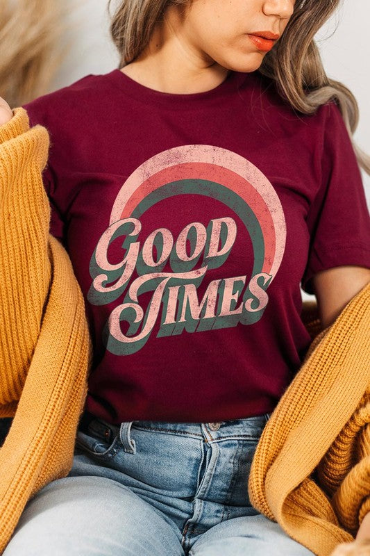 Good Times Graphic Unisex Crew Neck T Shirts