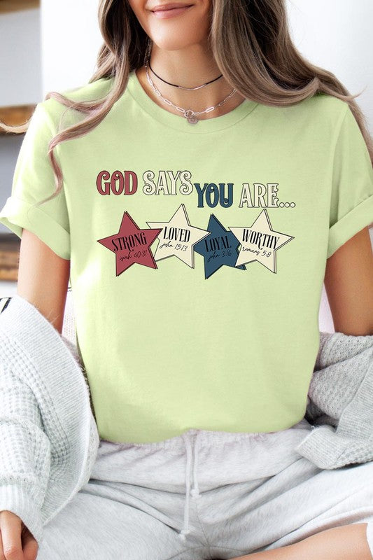 God Says You Are Strong Loved Graphic Unisex Crew Neck T Shirts