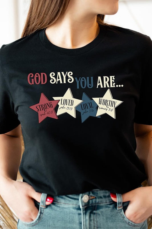 God Says You Are Strong Loved Graphic Unisex Crew Neck T Shirts
