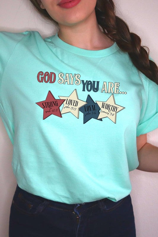 God Says You Are Strong Loved Graphic Unisex Crew Neck T Shirts