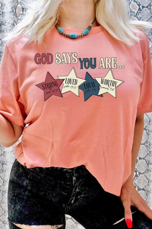 God Says You Are Strong Loved Graphic Unisex Crew Neck T Shirts