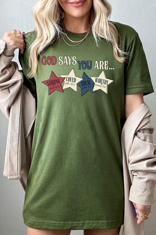 God Says You Are Strong Loved Graphic Unisex Crew Neck T Shirts
