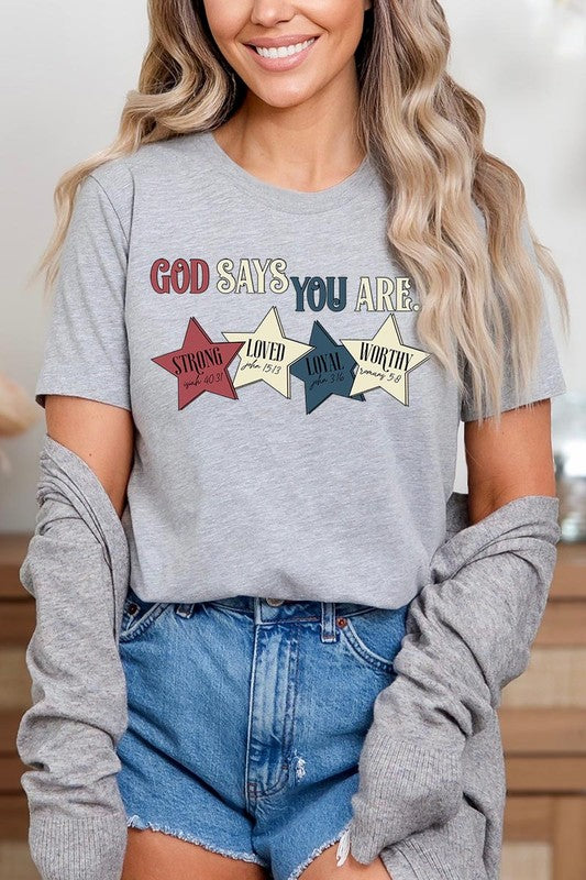 God Says You Are Strong Loved Graphic Unisex Crew Neck T Shirts