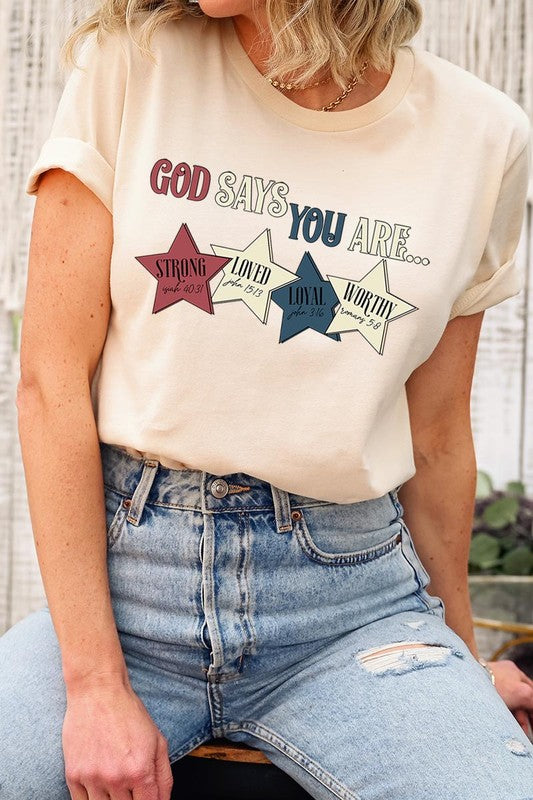 God Says You Are Strong Loved Graphic Unisex Crew Neck T Shirts