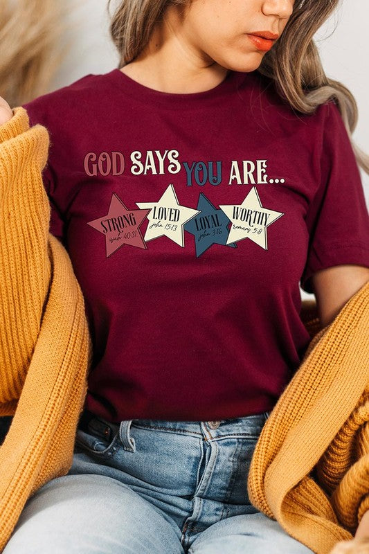 God Says You Are Strong Loved Graphic Unisex Crew Neck T Shirts