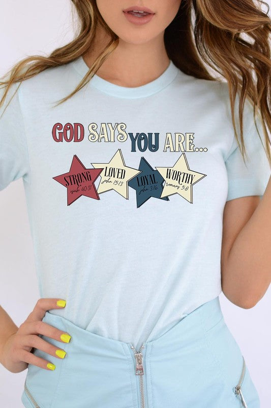 God Says You Are Strong Loved Graphic Unisex Crew Neck T Shirts