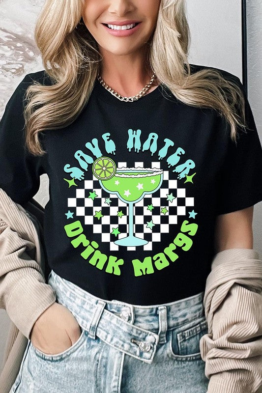 Save Water Drink Margs Graphic T Shirts
