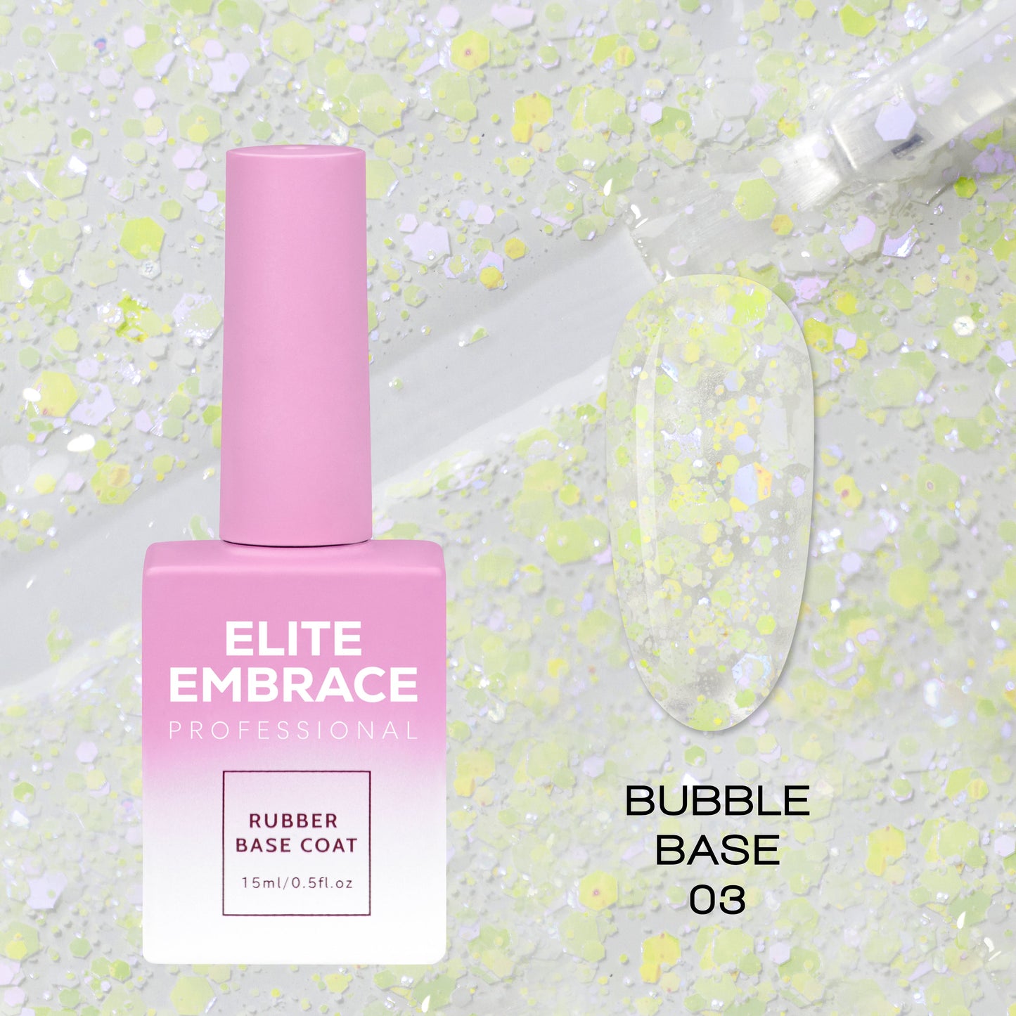 Bubble Base Professional Bubble Base 03 Gel Polish Base ELITE EMBRACE