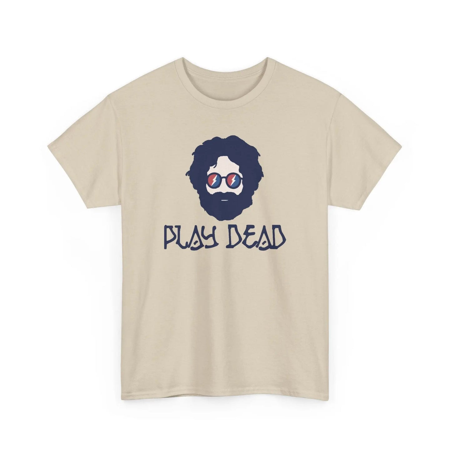 Play Dead Jerry Life is dead Grateful Dead T-Shirt