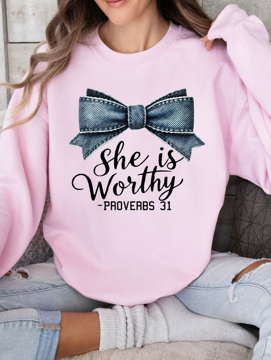 She Is Worthy CrewNeck Sweatshirt Proverbs 31
