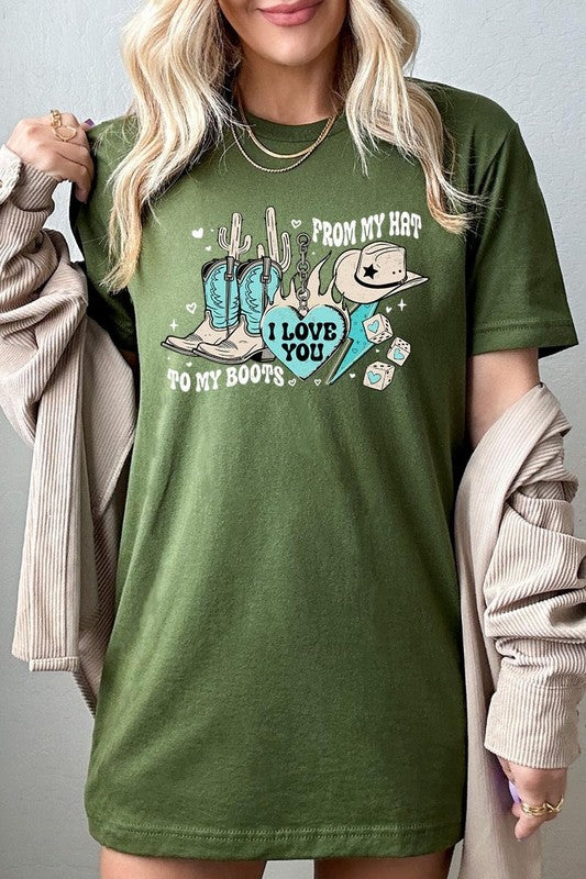 Love You From My Hat to Boots Graphic Tee