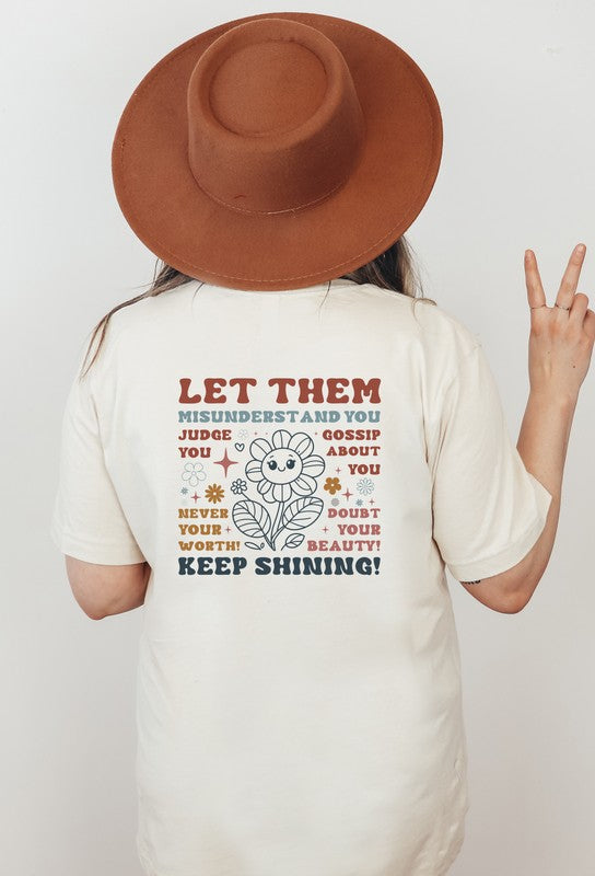 Let Them Graphic Tee Colorful Front/Back Unisex T-Shirt