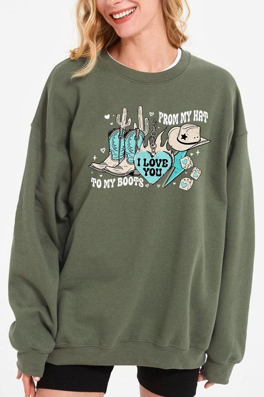 Love You From My Hat to Boots Graphic Sweatshirt