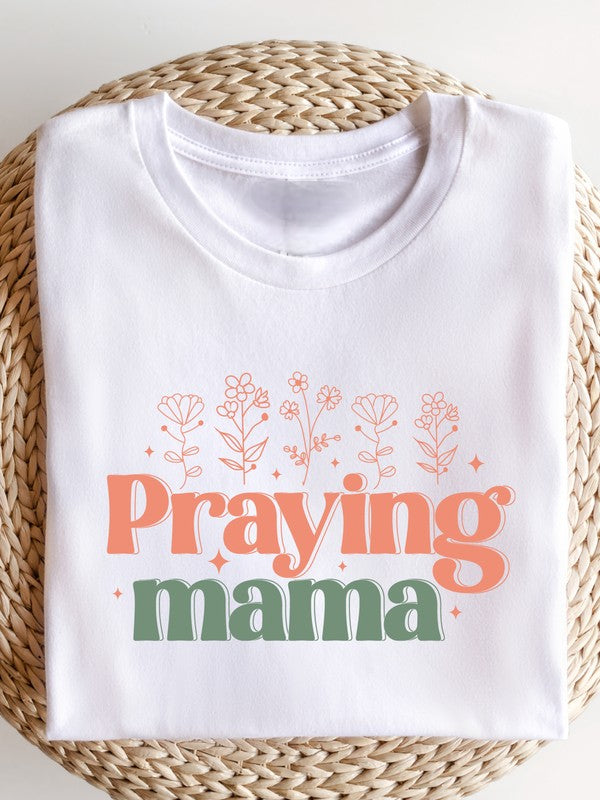 Praying Mama Bella Canvas Graphic Tee