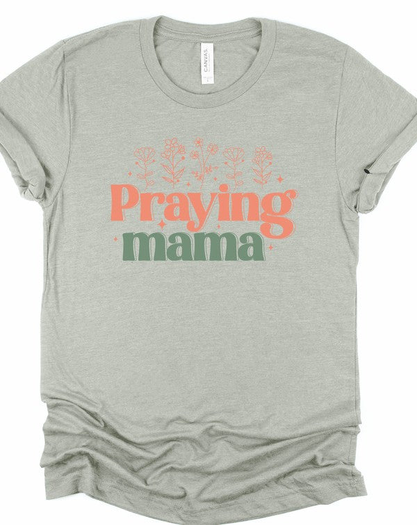 Praying Mama Bella Canvas Graphic Tee