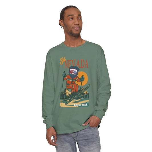 Ski Nevada - Life is dead. Mountain Collection Garment-Dyed Long Sleeve T-Shirt