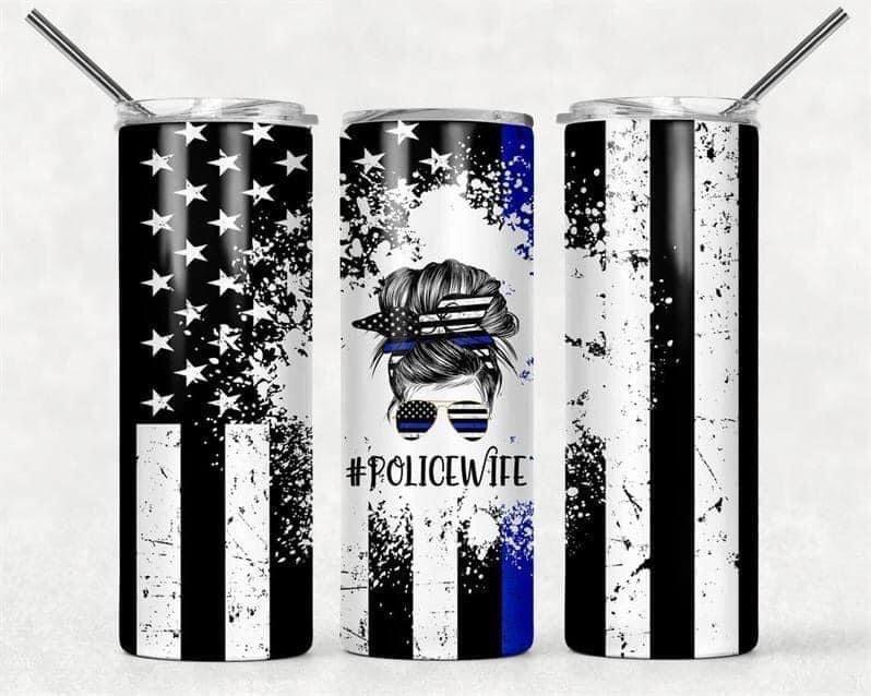 #policewife 20 oz Skinny Tumbler