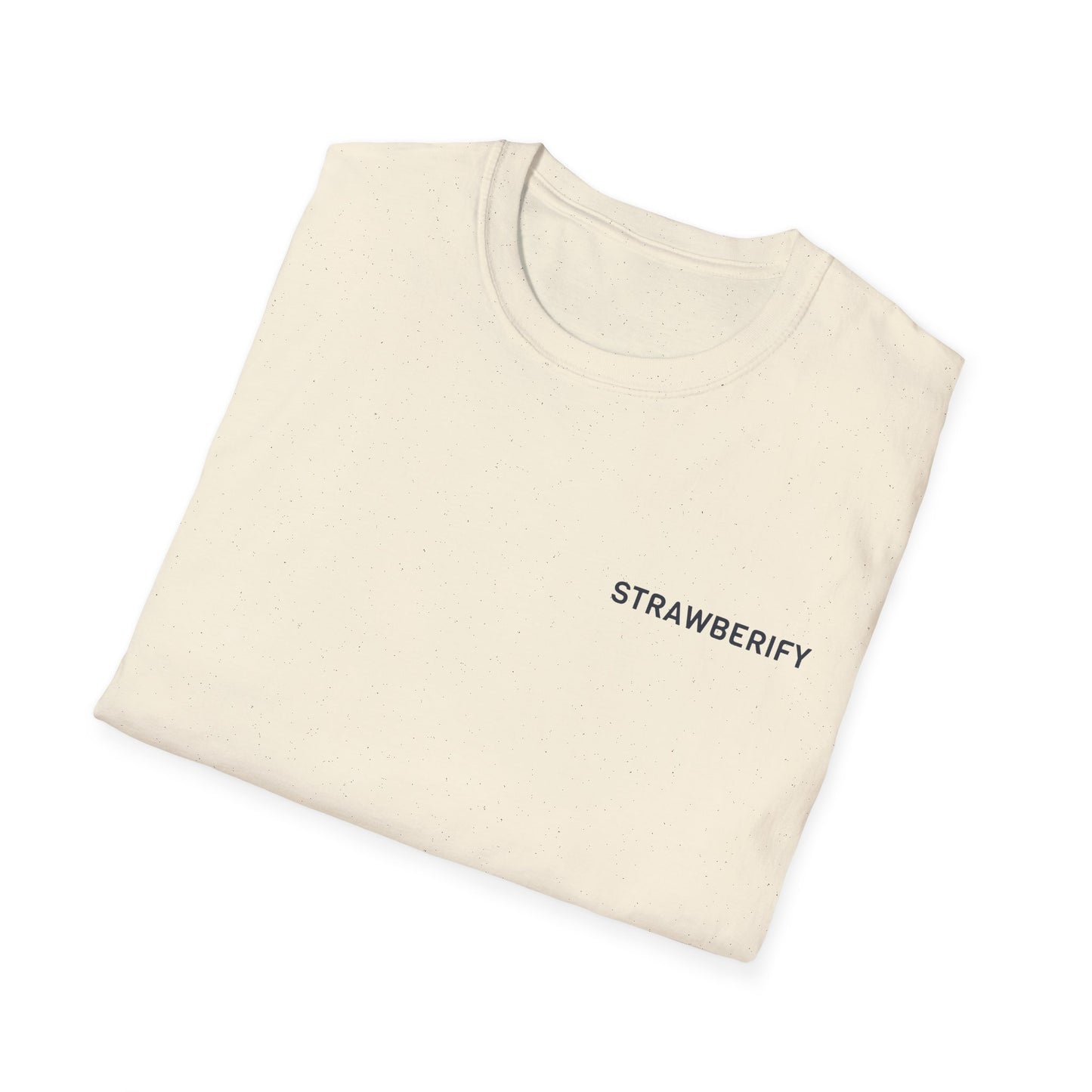 Strawberify Unisex Softstyle T-Shirt - Fun and Casual Apparel for Summer Vibes