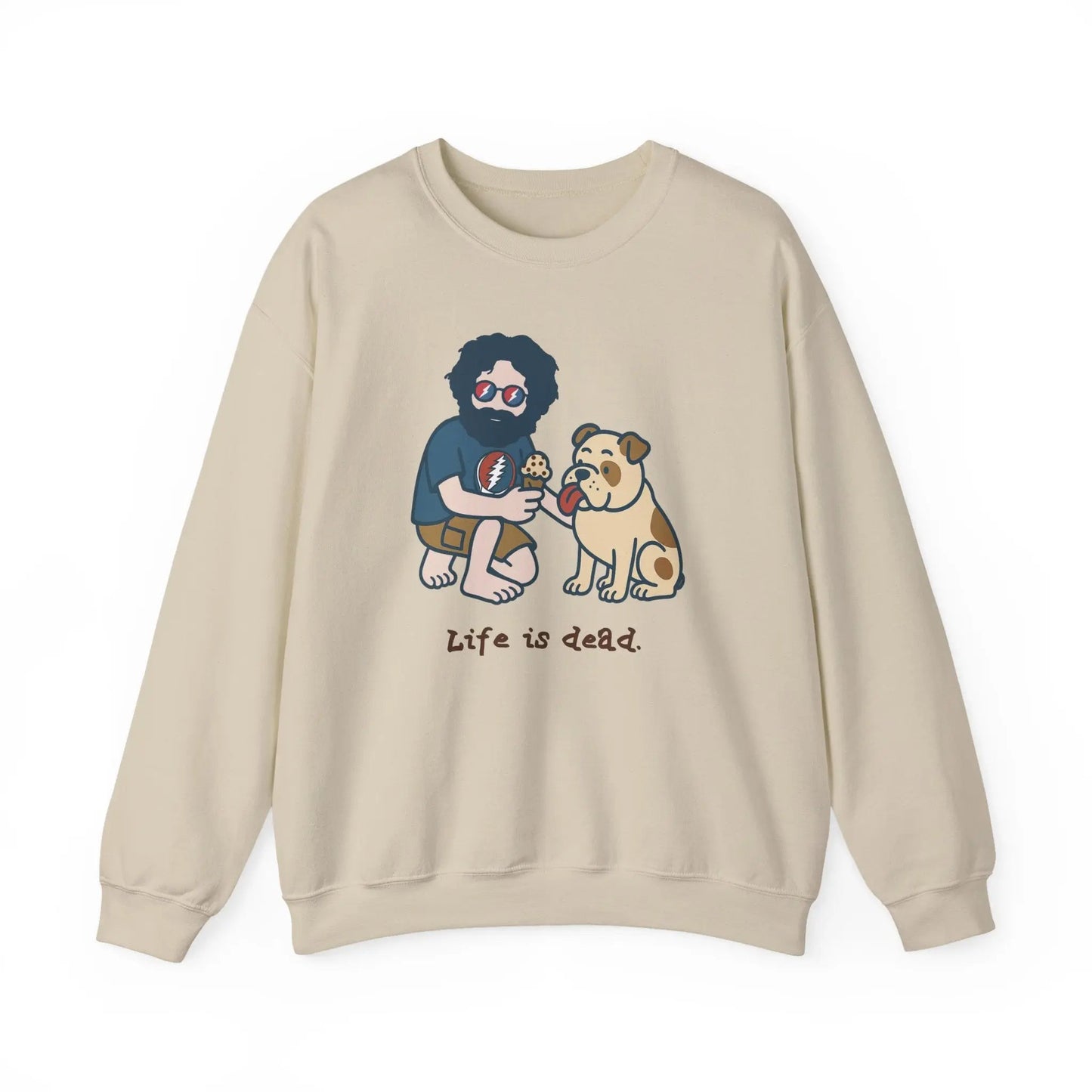 Crewneck Sweatshirt Heavy Blend Jerry and Frank Are Sharin' Life is dead.