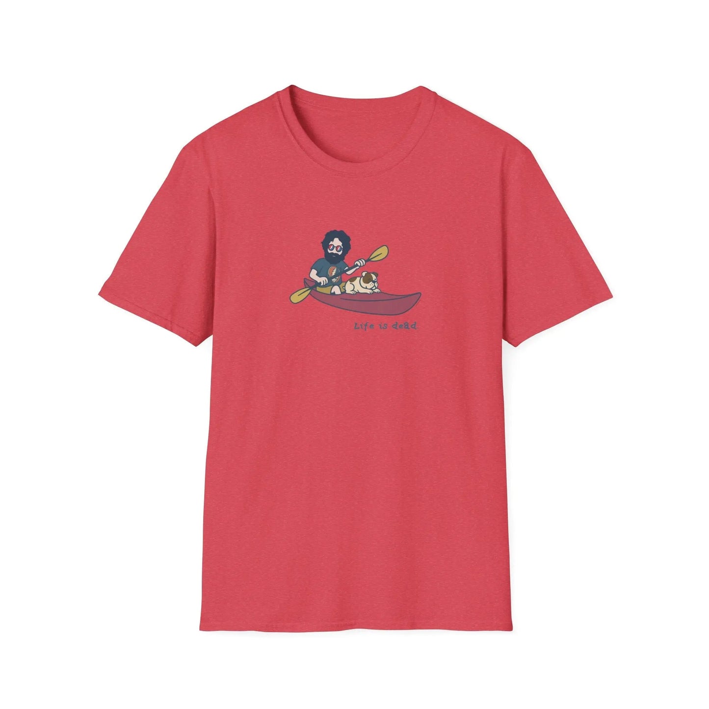 Life is dead Grateful Dead T-Shirt Kayakin' Jerry