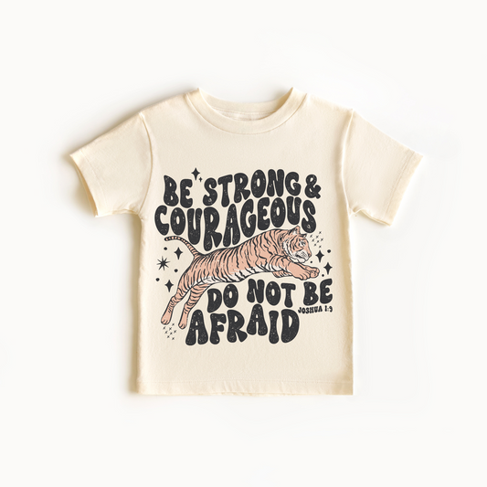 Strong & Courageous - 100% Cotton Tee