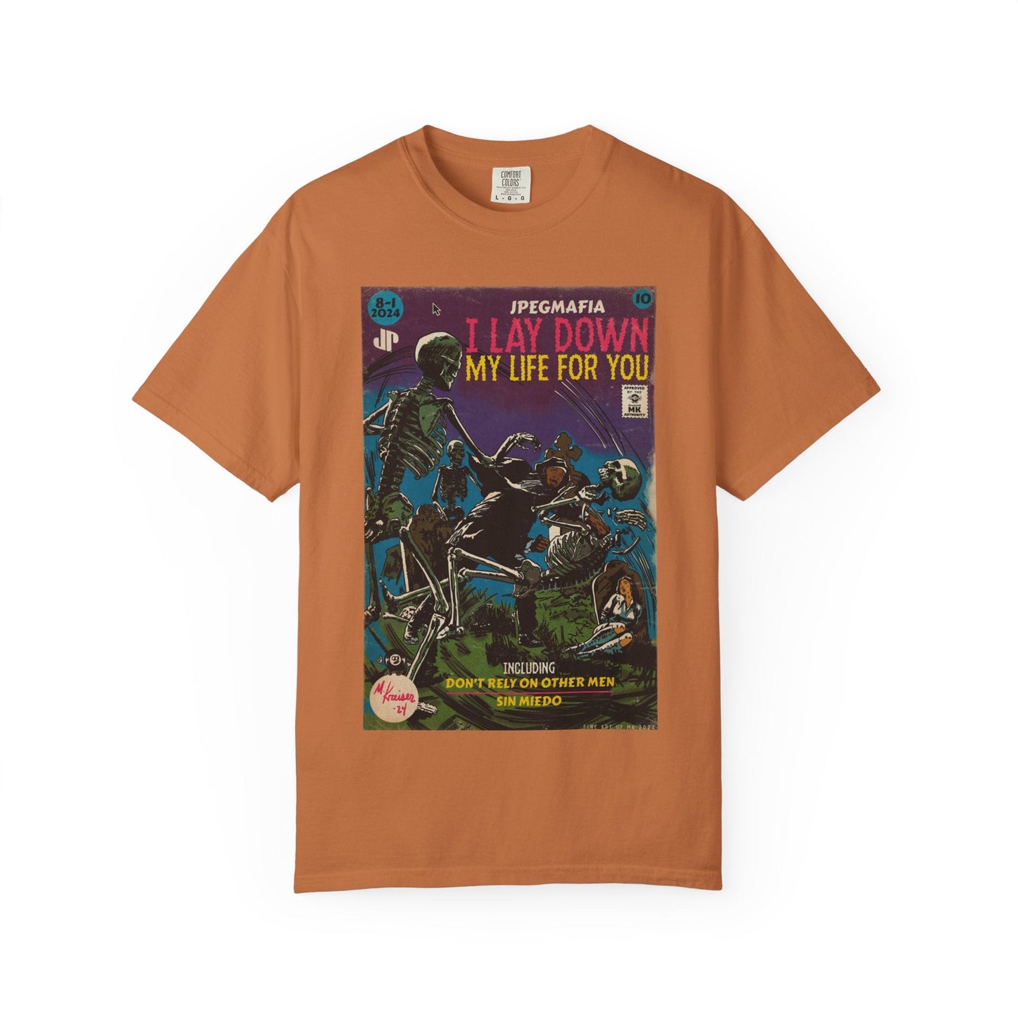 I Lay Down My Life For You Unisex Comfort Colors T-shirt