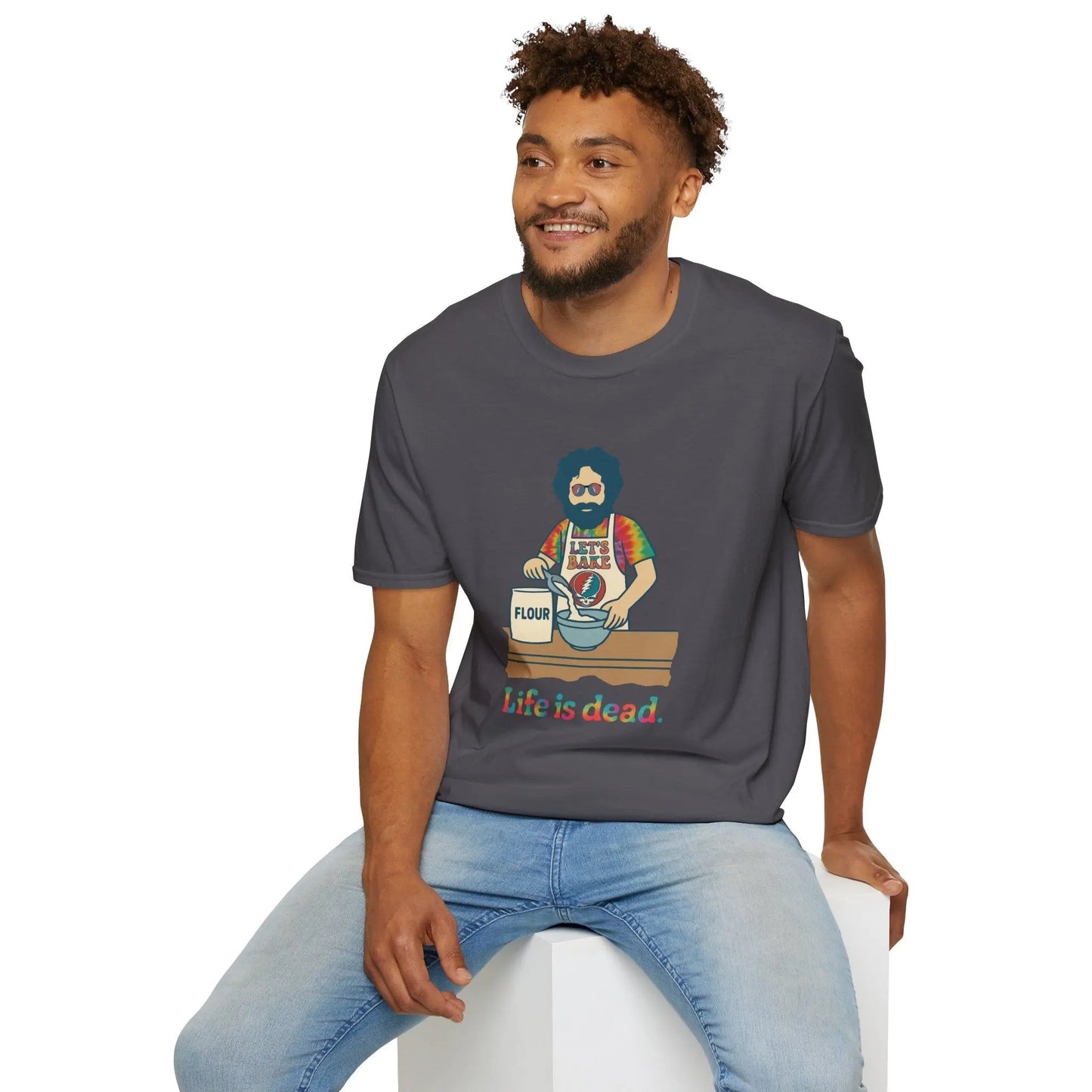 Life is Dead Jerry's Bakin' T-Shirt Unisex Soft-Style Tee