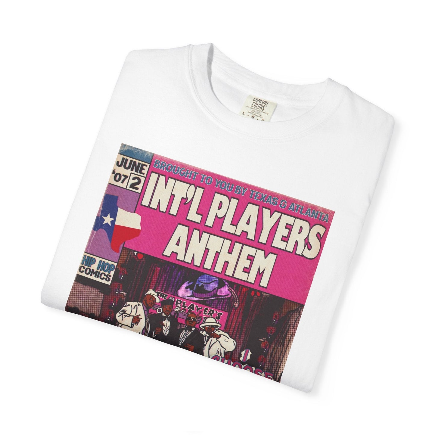 Int’l Players Anthem Unisex Comfort Colors T-shirt