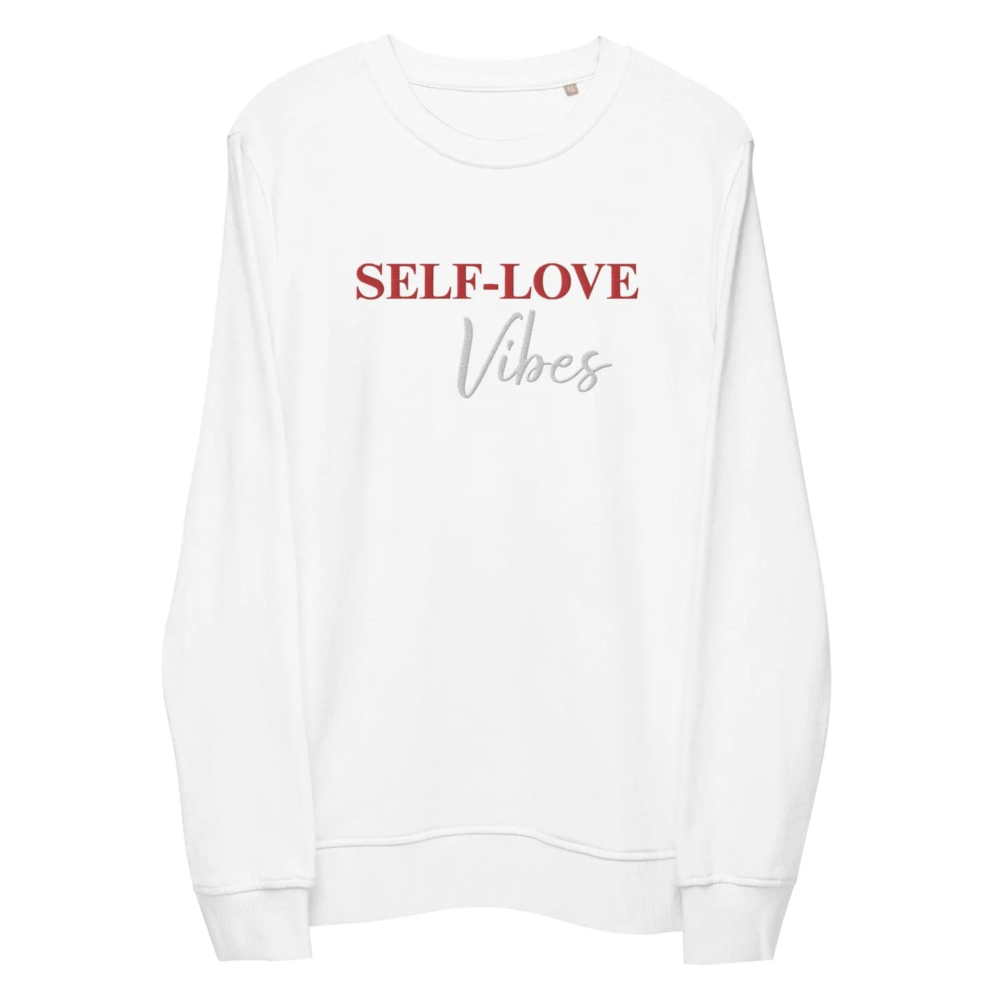Organic Cotton Sweatshirt - Self Love Sweatshirt – Eco-Friendly Organic Cotton