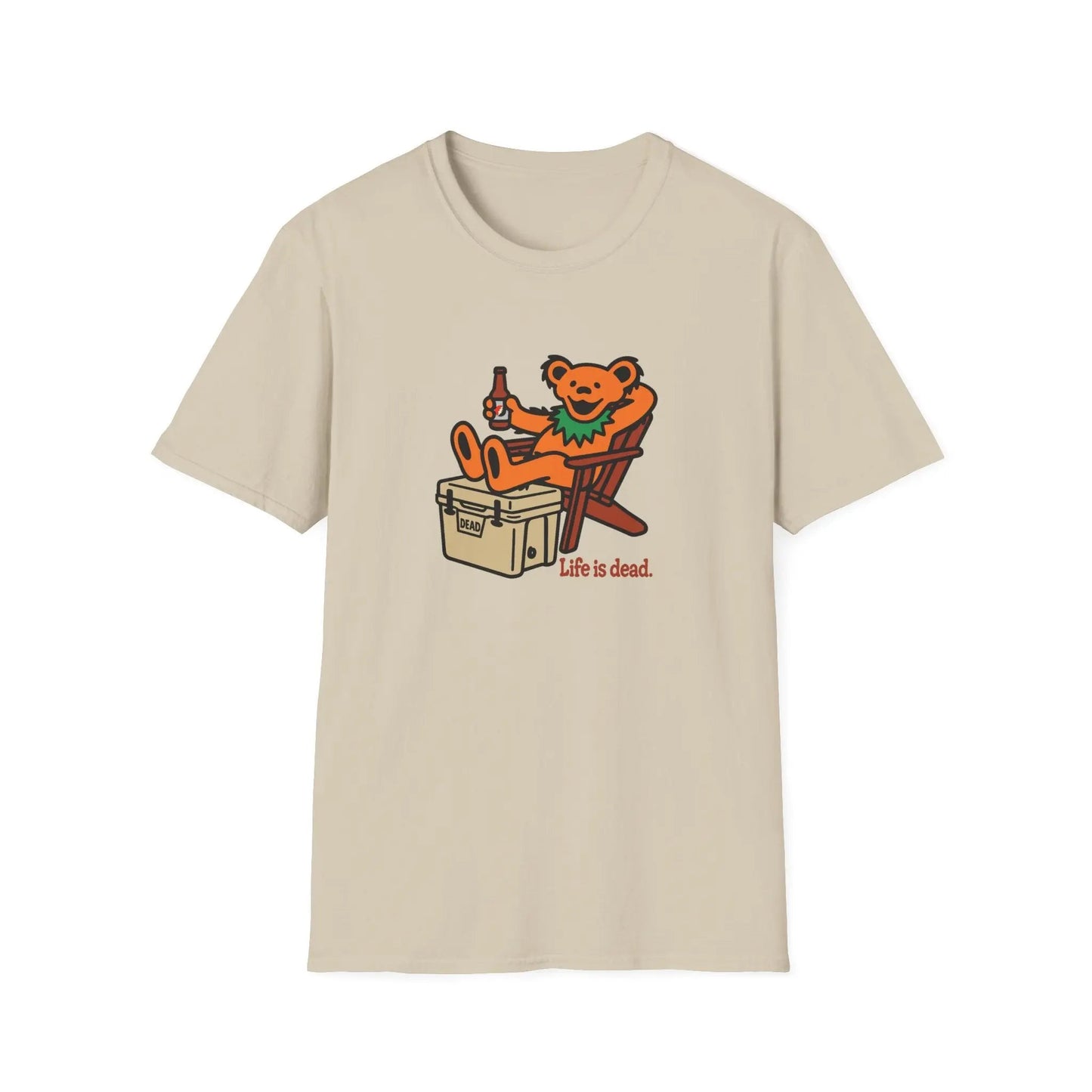 Chillin' Bear Life is Dead Grateful Dead TShirt