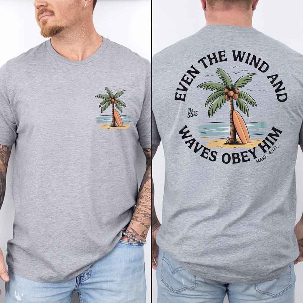 Christian Graphic Shirt Unisex Bible Verse Tee Even the Wind Obey Him Comfort Colors