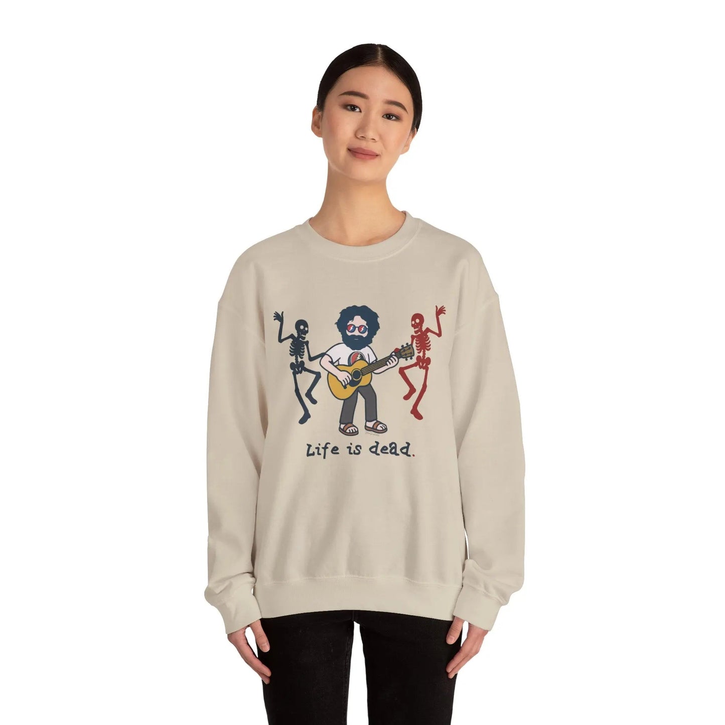 Life is dead. Crewneck Sweatshirt Heavy Blend Unisex Jerry's Jammin'