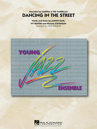 Dancing in the Street Young Jazz Moderate Tempo Ensemble Score & Parts Hal Leonard