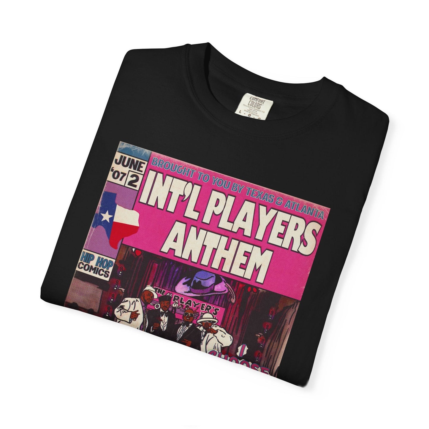Int’l Players Anthem Unisex Comfort Colors T-shirt