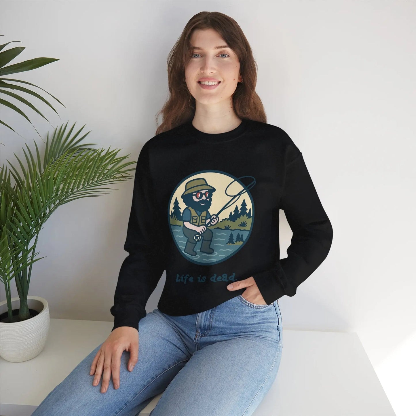 Life is dead Crewneck Sweatshirt Heavy Blend Fly Fishin' Jerry