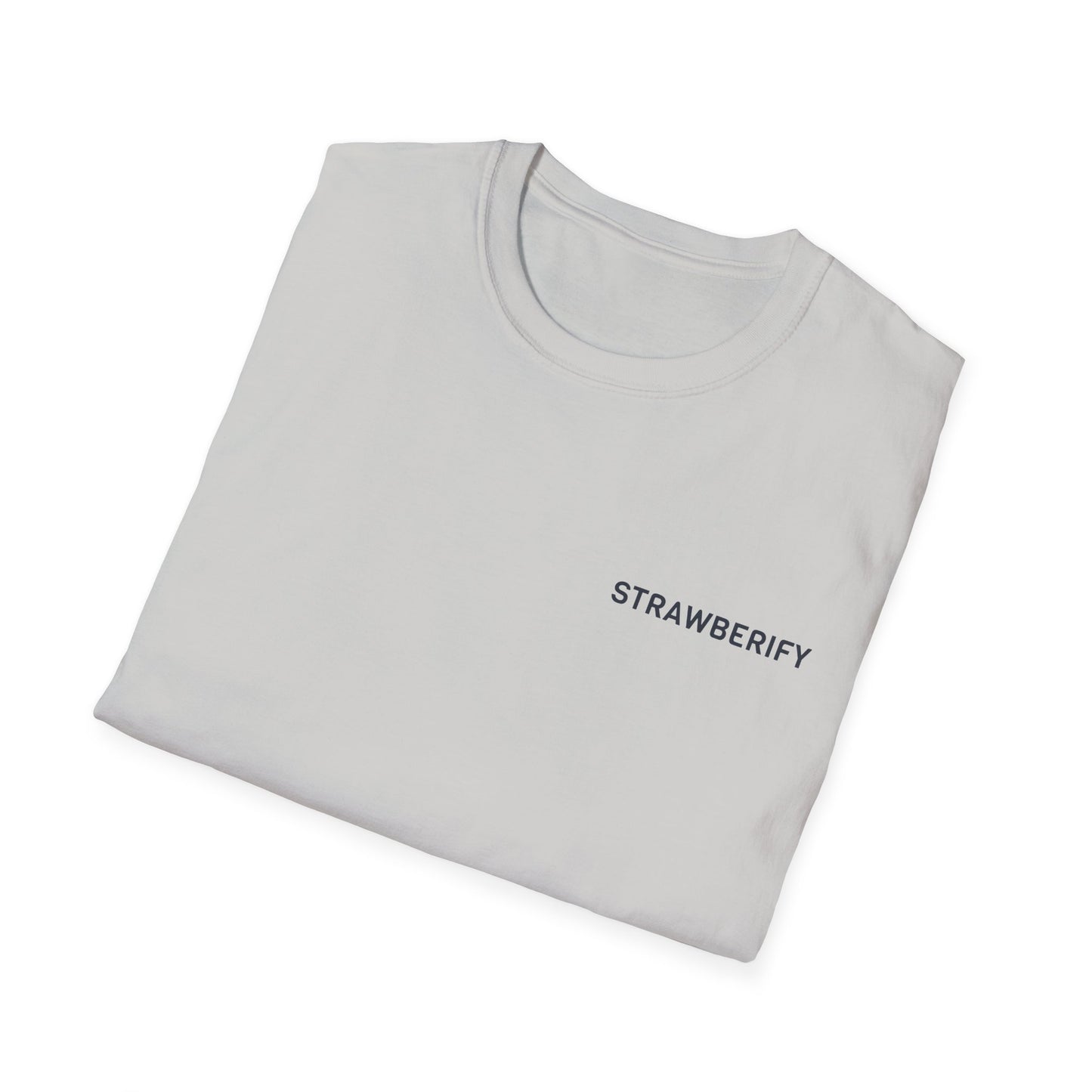 Strawberify Unisex Softstyle T-Shirt - Fun and Casual Apparel for Summer Vibes
