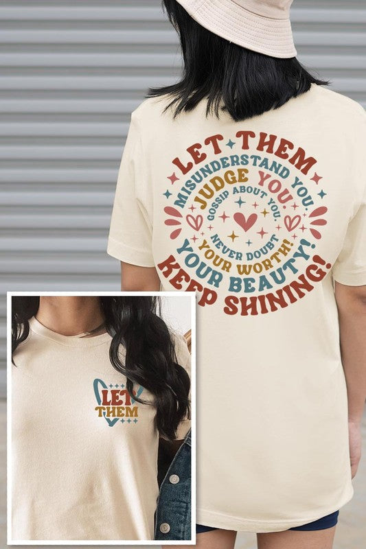 Let Them Graphic T Shirts